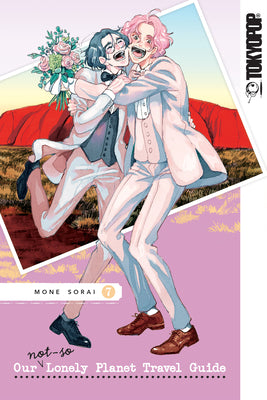 Cover Image for Our Not-So-Lonely Planet Travel Guide, Volume 7 -- Mone Sorai, Paperback