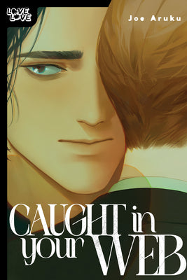Cover Image for Caught in Your Web -- Joe Aruku, Paperback