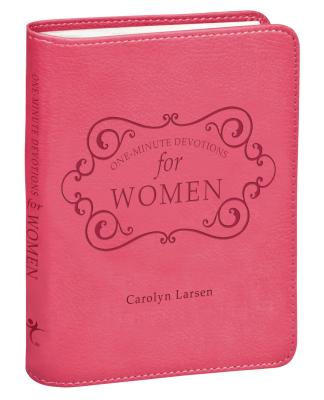 Cover Image for One-Minute Devotions for Women Pink Faux Leather -- Carolyn Larsen, Leather