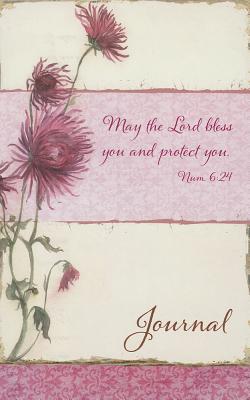 Cover Image for Christian Art Gifts Scripture Journal May the Lord Bless You Numbers 6:24 Bible Verse Pink Floral Inspirational Notebook,128 Ruled Pages Flexcover 5.5 -- Christian Art Gifts, Other
