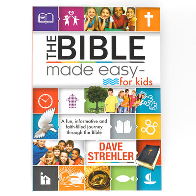 Cover Image for The Bible Made Easy--For Kids -- Dave Strehler, Paperback