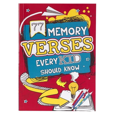 Cover Image for 77 Memory Verses Every Kid Should Know -- Christian Art Gifts, Paperback