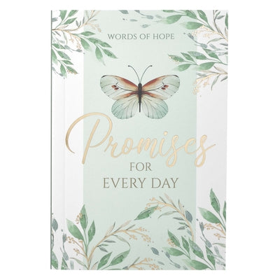 Cover Image for Words of Hope(tm) Promises for Every Day -- Christian Art Gifts, Paperback