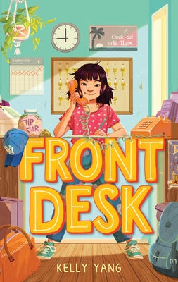 Cover Image for Front Desk -- Kelly Yang, Paperback