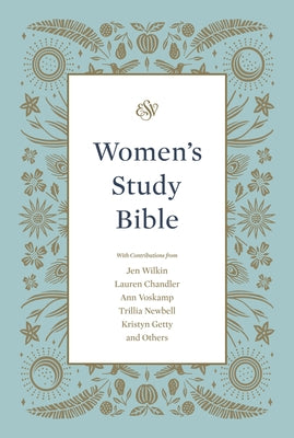 Cover Image for ESV Women's Study Bible -- Dana Tanamachi, Hardcover