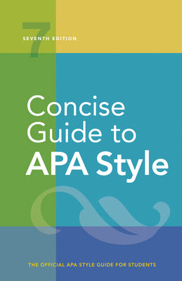 Cover Image for Concise Guide to APA Style: 7th Edition (Official) -- American Psychological Association, Spiral
