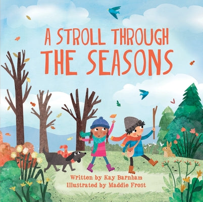 Cover Image for A Stroll Through the Seasons -- Kay Barnham, Hardcover