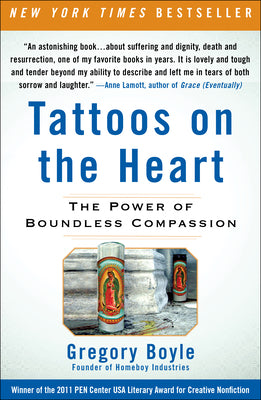Cover Image for Tattoos on the Heart: The Power of Boundless Compassion -- Gregory Boyle, Paperback