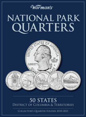 Cover Image for National Park Quarters: 50 States + District of Columbia & Territories: Collector's Quarters Folder 2010-2021 -- Warman's, Hardcover