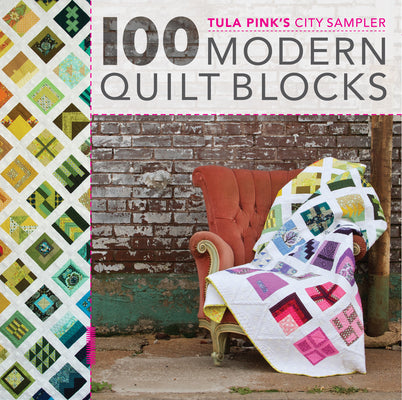 Cover Image for Tula Pink's City Sampler: 100 Modern Quilt Blocks -- Tula Pink, Paperback