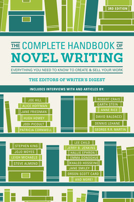 Cover Image for The Complete Handbook of Novel Writing: Everything You Need to Know to Create & Sell Your Work -- Writer's Digest Books, Paperback