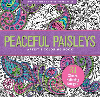Cover Image for Peaceful Paisleys Adult Coloring Book -- Peter Pauper Press Inc, Novelty