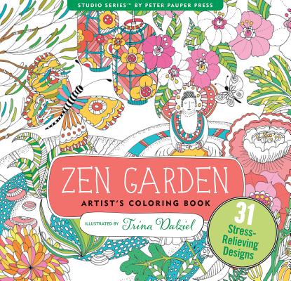 Cover Image for Zen Garden Adult Coloring Book -- Peter Pauper Press Inc, Hardcover