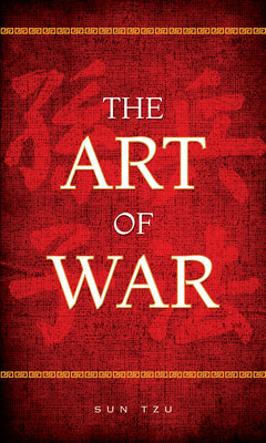 The Art of War -- Sun Tzu, Hardcover
