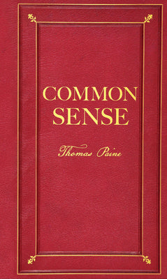 Cover Image for Common Sense (Deluxe, Hardbound Edition) -- , Hardcover