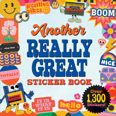 Cover Image for Another Really Great Sticker Book (Over 1,300 Stickers!) -- , Paperback