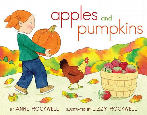 Cover Image for Apples and Pumpkins -- Anne Rockwell, Hardcover