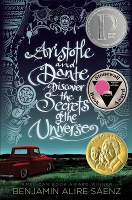 Cover Image for Aristotle and Dante Discover the Secrets of the Universe -- Benjamin Alire Sáenz, Hardcover