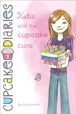 Cover Image for Katie and the Cupcake Cure -- Coco Simon, Paperback