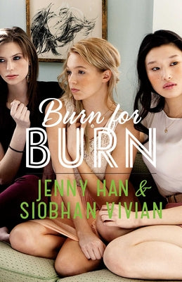 Cover Image for Burn for Burn -- Jenny Han, Paperback
