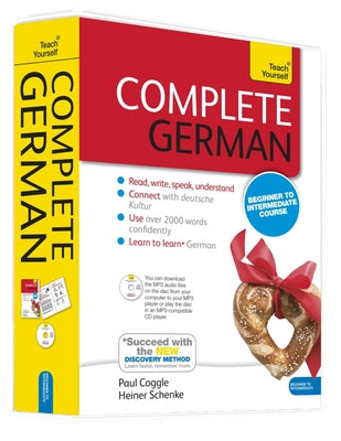 Cover Image for Complete German Beginner to Intermediate Course: Learn to Read, Write, Speak and Understand a New Language -- Heiner Schenke, Paperback