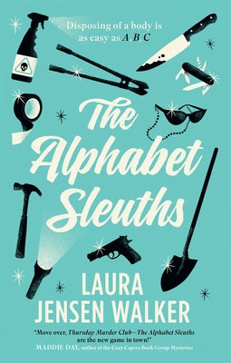 Cover Image for The Alphabet Sleuths -- Laura Jensen Walker, Hardcover