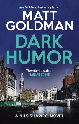 Cover Image for Dark Humor -- Matt Goldman, Hardcover