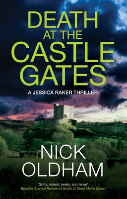Cover Image for Death at the Castle Gates -- Nick Oldham, Hardcover