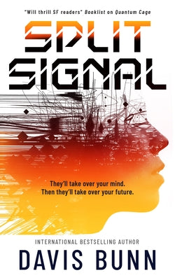 Cover Image for Split Signal -- T. Davis Bunn, Hardcover