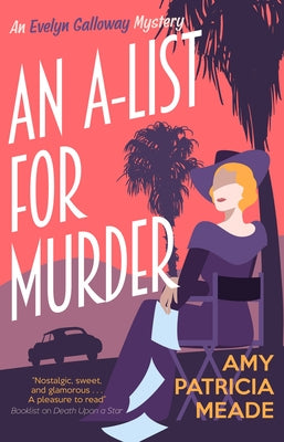 Cover Image for An A-List for Murder -- Amy Patricia Meade, Hardcover