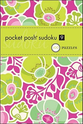 Cover Image for Pocket Posh Sudoku 9: 100 Puzzles -- The Puzzle Society, Paperback