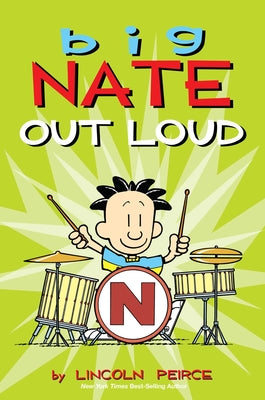 Cover Image for Big Nate Out Loud: Volume 2 -- Lincoln Peirce, Paperback