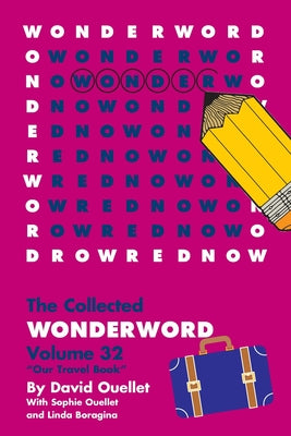 Cover Image for WonderWord Volume 32 -- David Ouellet, Paperback