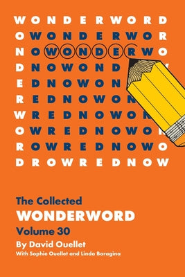 Cover Image for WonderWord Volume 33 -- David Ouellet, Paperback