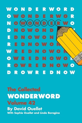 Cover Image for WonderWord Volume 42 -- David Ouellet, Paperback