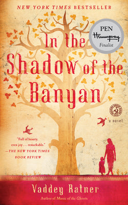 Cover Image for In the Shadow of the Banyan -- Vaddey Ratner, Paperback