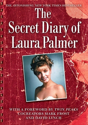 Cover Image for The Secret Diary of Laura Palmer -- Jennifer Lynch, Paperback
