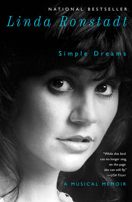 Cover Image for Simple Dreams: A Musical Memoir -- Linda Ronstadt, Paperback