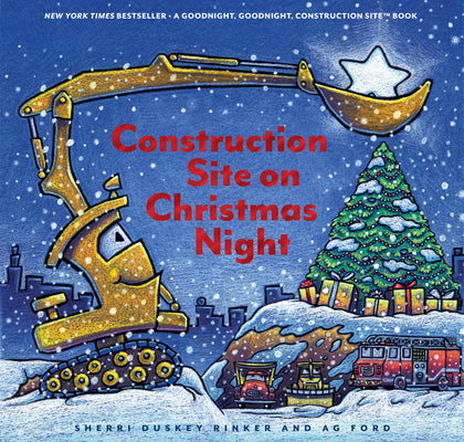Cover Image for Construction Site on Christmas Night: (Christmas Book for Kids, Children's Book, Holiday Picture Book) -- Sherri Duskey Rinker, Hardcover