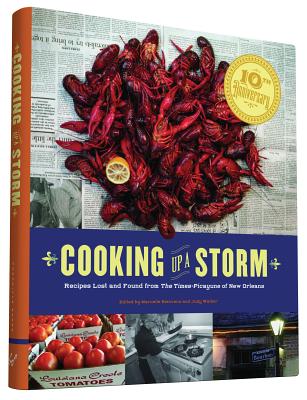 Cover Image for Cooking Up a Storm: Recipes Lost and Found from the Times-Picayune of New Orleans -- Marcelle Bienvenu, Hardcover