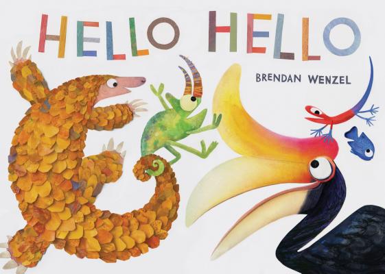 Cover Image for Hello Hello -- Brendan Wenzel, Hardcover