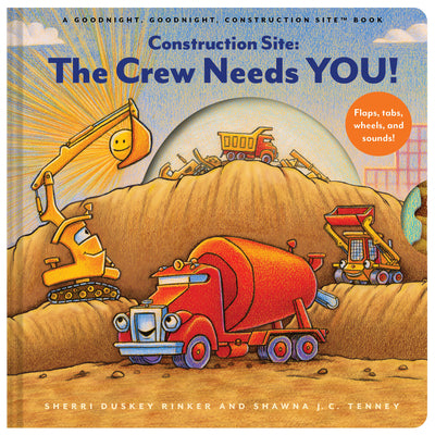 Cover Image for Construction Site: The Crew Needs You!: An Interactive Sound Book -- Sherri Duskey Rinker, Paperback