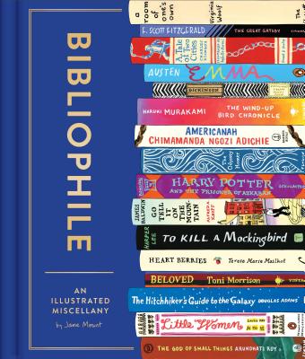 Cover Image for Bibliophile: An Illustrated Miscellany -- Jane Mount, Hardcover