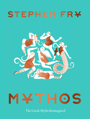 Cover Image for Mythos -- Stephen Fry, Hardcover