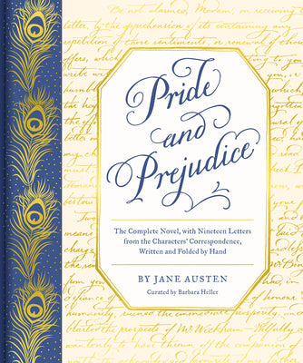 Cover Image for Pride and Prejudice: The Complete Novel, with Nineteen Letters from the Characters' Correspondence, Written and Folded by Hand -- Jane Austen, Hardcover
