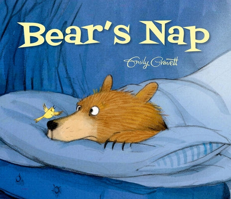 Cover Image for Bear's Nap -- Emily Gravett, Hardcover
