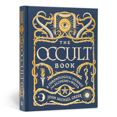 Cover Image for The Occult Book: A Chronological Journey from Alchemy to Wicca -- John Michael Greer, Hardcover