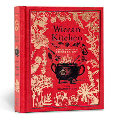 Cover Image for Wiccan Kitchen: A Guide to Magical Cooking & Recipes - A Cookbook -- Lisa Chamberlain, Hardcover