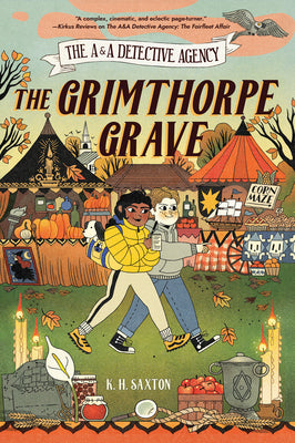 Cover Image for The A&a Detective Agency: The Grimthorpe Grave -- K. H. Saxton, Hardcover