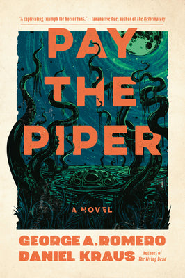 Cover Image for Pay the Piper -- George Romero, Paperback